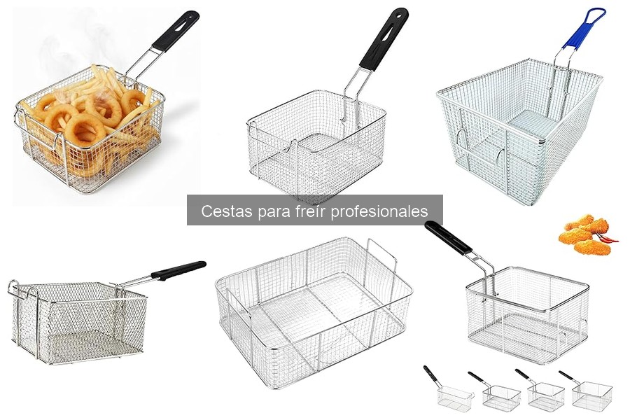 Comparativa de cestas para freír: calidad y precio