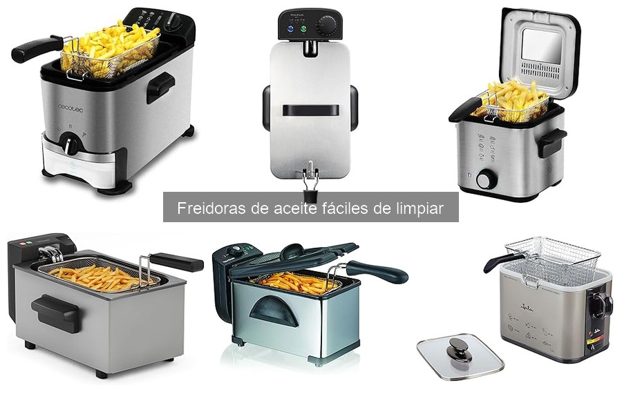 Comparativa de Freidoras de Aceite Fáciles de Limpiar