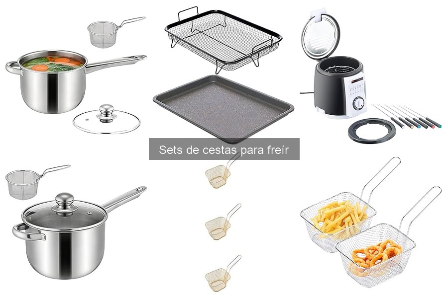 Guía para elegir el mejor set de cestas para freír