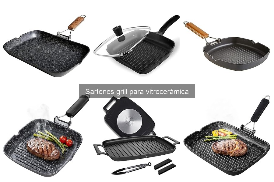 Mejores Sartenes Grill para Vitrocerámica en Casa