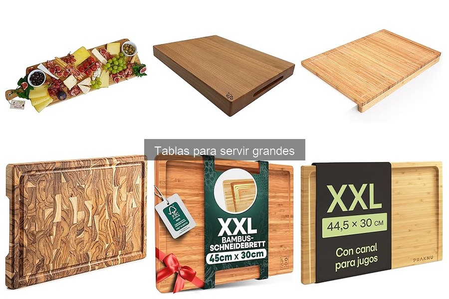 Mejores tablas para servir grandes en 2023: comparativa