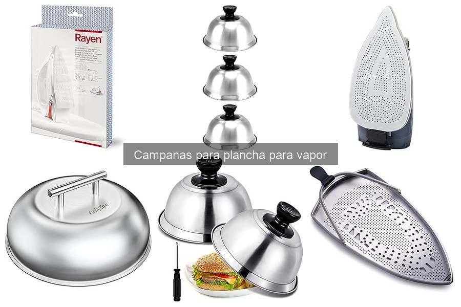 Opiniones sobre Campanas para Plancha de Vapor: ¿Cuál Elegir?