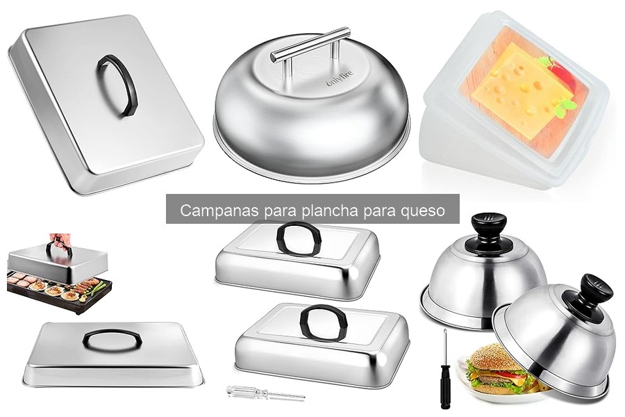 ¿Qué es una campana para plancha de queso? Descúbrelo aquí