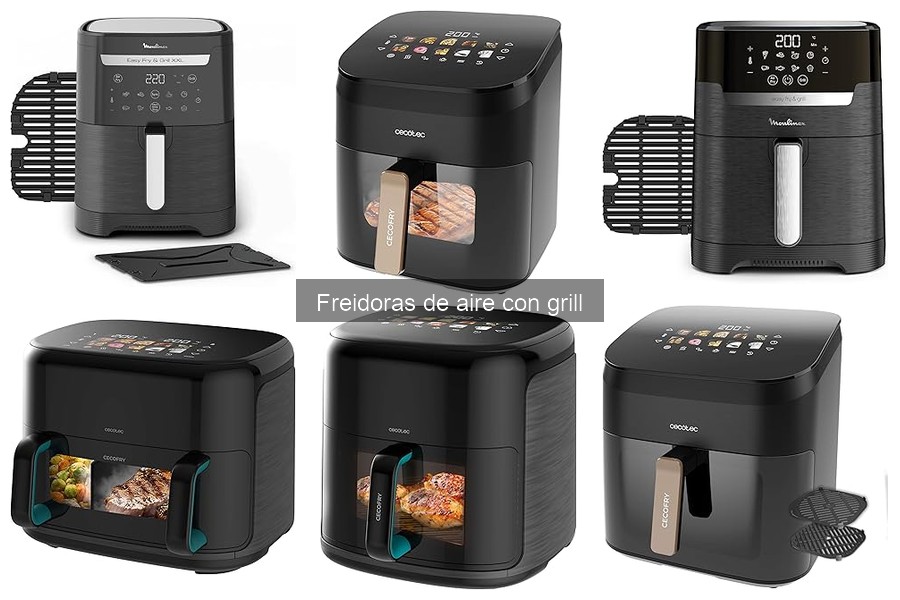 ¿Qué es una freidora de aire con grill? Descubre sus beneficios