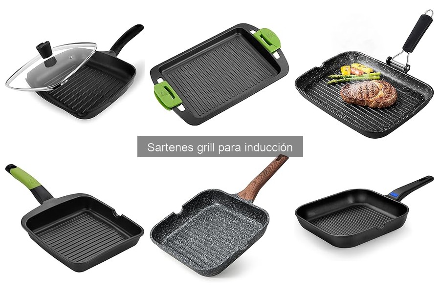 ¿Qué son las sartenes grill para inducción y sus características?