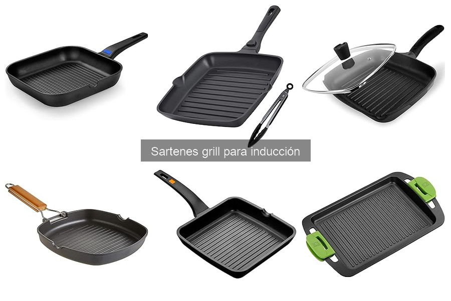 Tipos de sartenes grill para inducción: guía completa