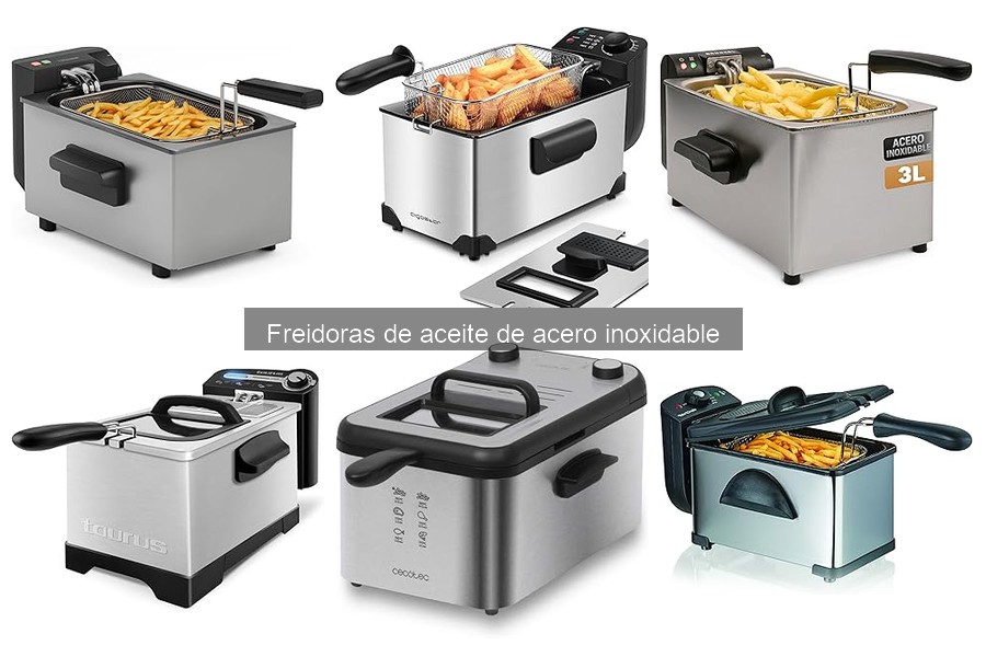 Ventajas y Desventajas de Freidoras de Aceite Inoxidable