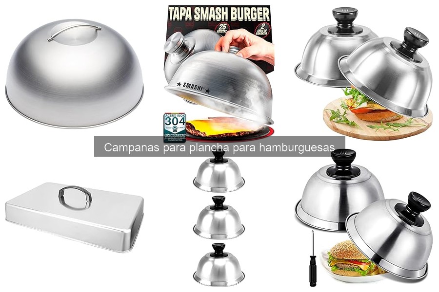 Ventajas y desventajas de las campanas para plancha de hamburguesas